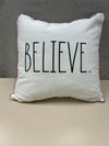 "BELIEVE" WHITE/RED STRIPE PILLOW
