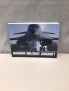 "MODERN MILITARY AIRCRAFT"