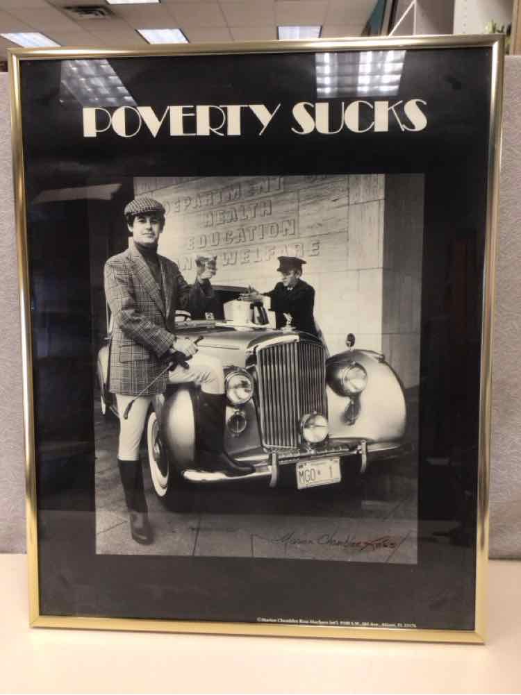 POVERTY SUCKS PIC