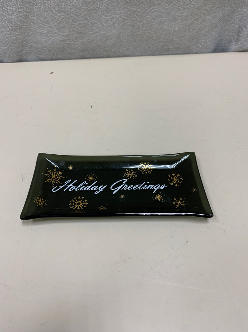 SMOKEY GLASS "HOLIDAY GREETINGS" DISH