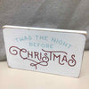 RUSTIC WOOD "NIGHT BEFORE CHRISTMAS" SIGN