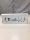 ''THANKFUL'' WHITE SIGN