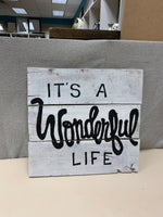 "WONDERFUL LIFE" RUSTIC WOOD SIGN