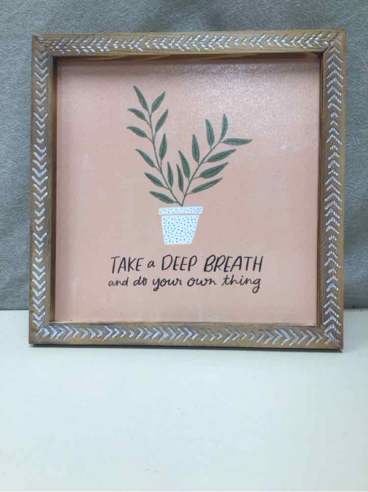 "DEEP BREATH" PLANT IN VASE PIC