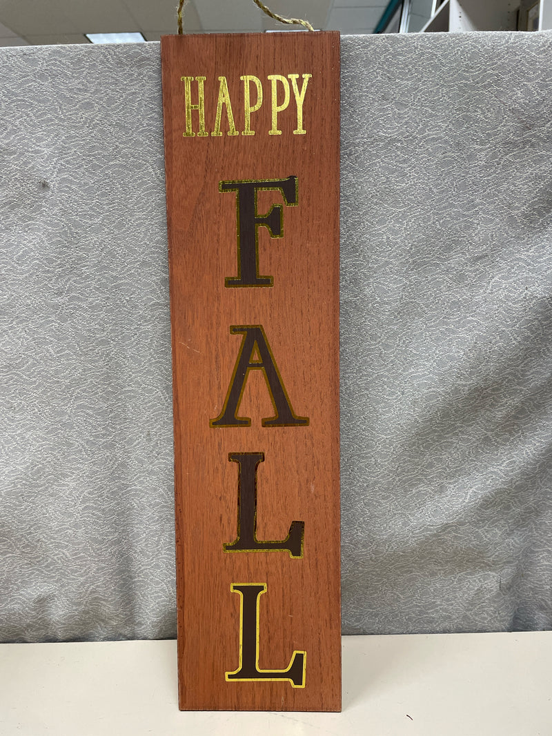 "HAPPY FALL" SIGN