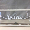 "WELCOME" GLASS WINDOW