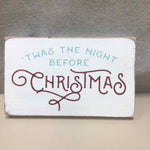 RUSTIC WOOD "NIGHT BEFORE CHRISTMAS" SIGN