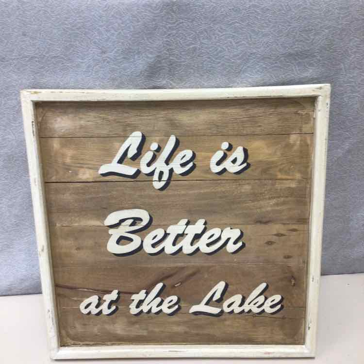 "LIFE IS BETTER" WOOD SIGN