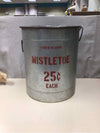 "MISTLETOE" LARGE METAL BUCKET