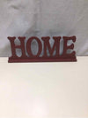 "HOME" RED WOOD STANDEE