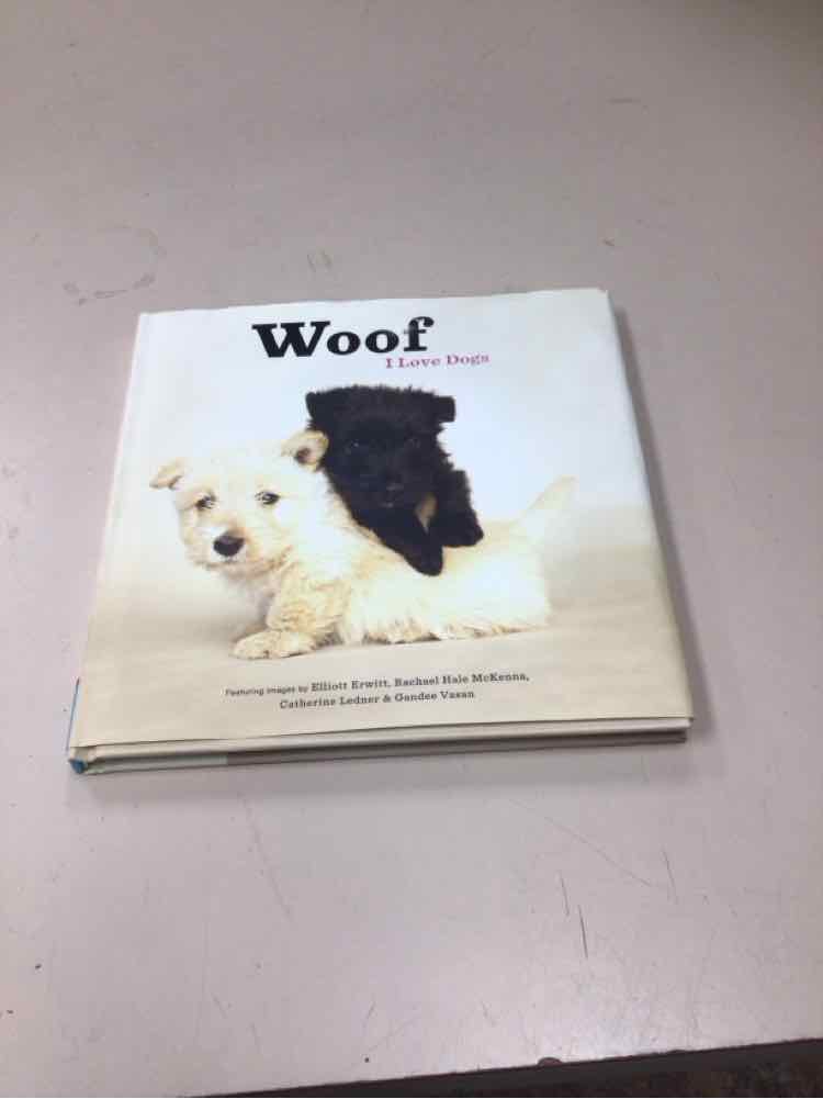 ''WOOF'' I LOVE DOGS BOOK