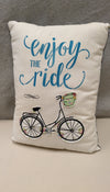"ENJOY THE RIDE" BIKE PILLOW