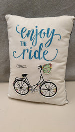 "ENJOY THE RIDE" BIKE PILLOW