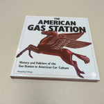 THE AMERICAN GAS STATION BOOK