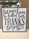 ''LET OUR LIVES'' WOOD SIGN