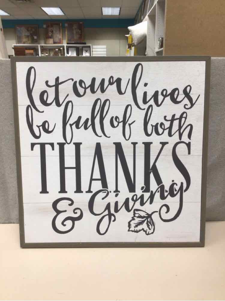 ''LET OUR LIVES'' WOOD SIGN